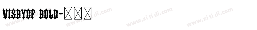 visbycf bold字体转换 visbycf bold字体转换